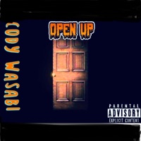 Open Up - Single - Cody Wasabi
