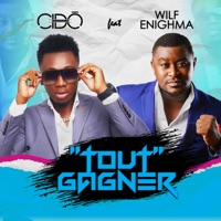 Tout Gagner - Single - Cido