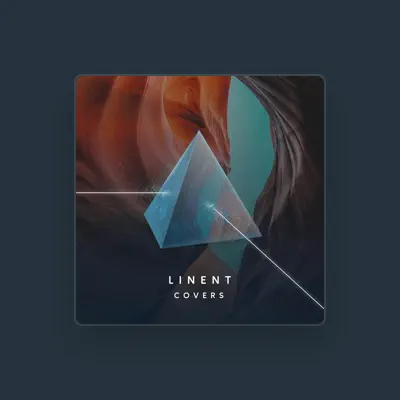 Listen to LINENT, watch music videos, read bio, see tour dates & more!