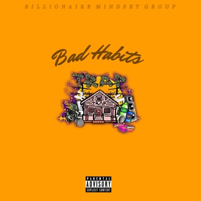 Bad Habits (feat. Big Ace) - Single
