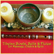 Tibetan Bowls, Bells & Flutes: For Massage, Chakra & Reiki - Massage Tribe