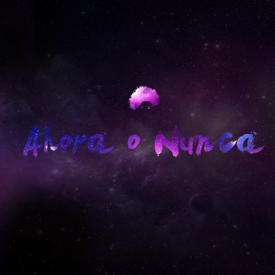 Ahora o Nunca