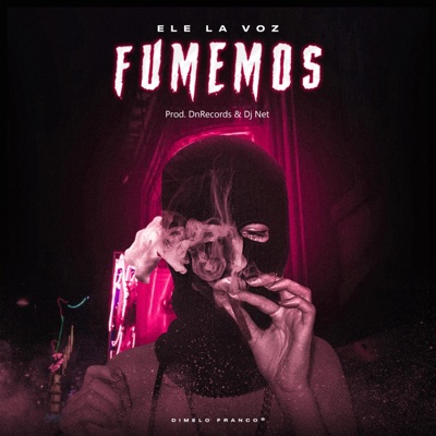 Fumemos - Single