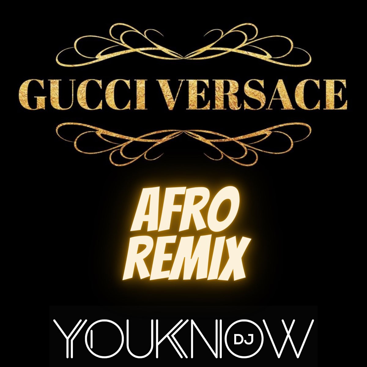 Gucci Versace (Afro Remix) - Single – Album par DJ Youknow – Apple Music