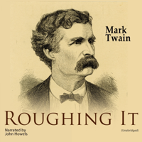 Roughing It - Mark Twain Cover Art