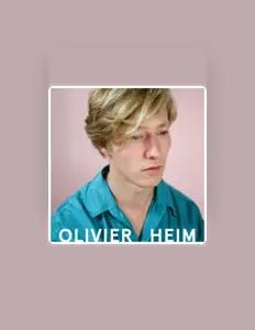 Listen to Olivier Heim, watch music videos, read bio, see tour dates & more!