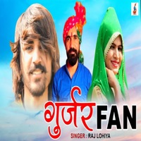Gurjar Fan - Single - Raj Lohiya