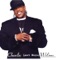 Charlie, Last Name Wilson - Charlie Wilson lyrics