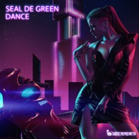 Dance - Single - Seal De Green