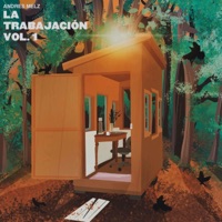 La Trabajación, Vol. 1 - EP - Andres Melz LoFi Melz & LoFi Melz