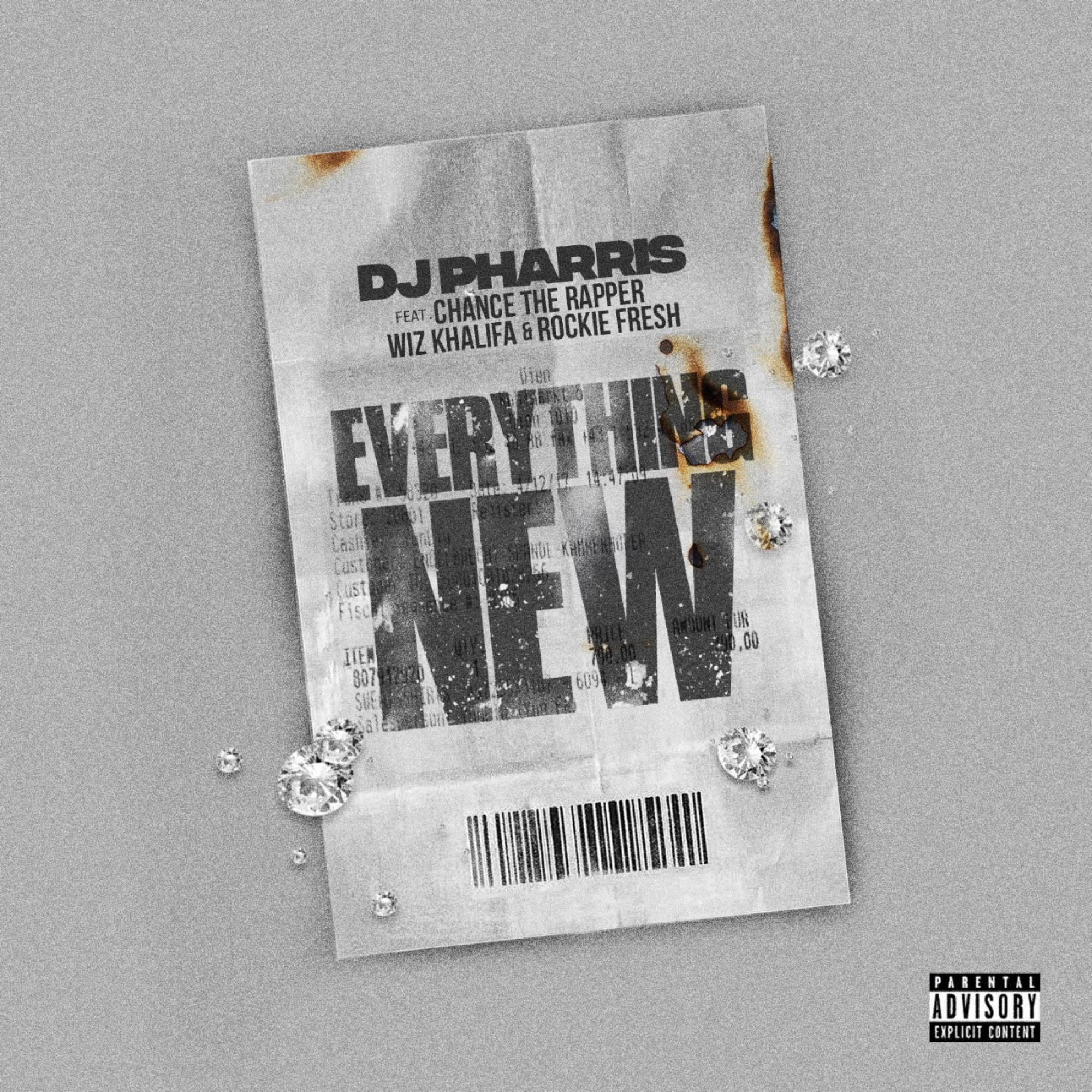 DJ Pharris - Everything New (feat. Chance the Rapper, Wiz Khalifa, Rockie Fresh) - Single