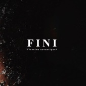 Fini (Version acoustique) artwork