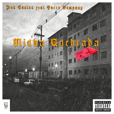 Minha Quebrada (feat. Pacco Company) - Single