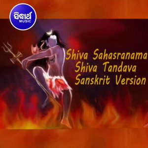 Shiva Sahasranama - Shiva Tandava - Sanskrit Version
