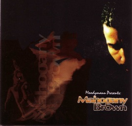 Mahogany Brown Moodymann