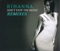 Rihanna - Don't Stop The Music - The Wideboys Club Mix