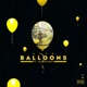 Balloons Love feat Jay Anthony Single