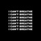 I Can't Breathe artwork