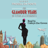 The Glamour Years of Flying as a Stewardess (Unabridged) - Heddy Frosell da Ponte