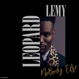 Nobody Else Lemy Leopard
