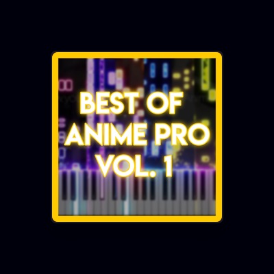 Dengarkan Anime Pro, tonton video musik, baca bio, lihat tanggal tur & lainnya!