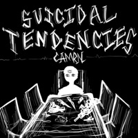 Suicidal Tendencies - Single - Camrn