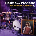 Celina Da Piedade - Coradinha (Ao Vivo)