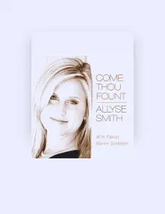 Ακούστε περιεχόμενο από Allyse Smith, παρακολουθήστε μουσικά βίντεο, διαβάστε το βιογραφικό, δείτε ημερομηνίες περιοδείας, και πολλά ακόμη!