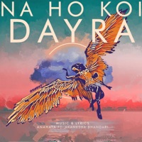 Na Ho Koi Dayra (feat. Akanksha Bhandari) - Single - Anahata