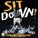 Sit Down feat Reks DJ DeadEye the Incredible Doc No Single