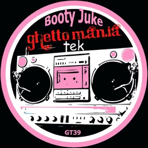 Booty Juke - Single