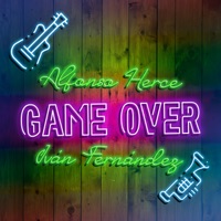 Game Over - Single - Alfonso Herce & Ivan Fernandez