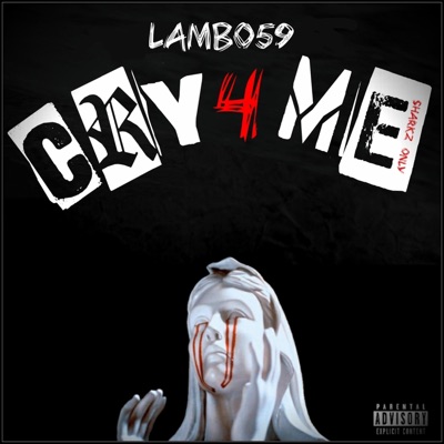 Cry 4 Me - Single