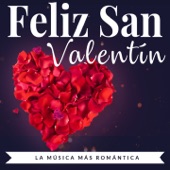 Feliz San Valentin (La Música Más Romántica) artwork