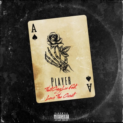 Player (feat. Lexo Tha Great) - Single