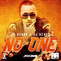 No One - Single - JR Kenna & DJ Kendo