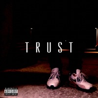 Trust (feat. Blvk Dmnd) - Single - 4bottlehennessy