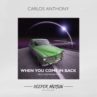When You Come in Back - Single - Carlos Anthony & BALLESTER