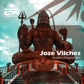 Jose Vilches - Buddha (Original Mix)