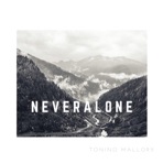 Never Alone - Single