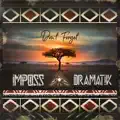Don't forget feat. Dramatik