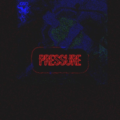 Pressure (feat. Vxnte & High Deaf) - Single