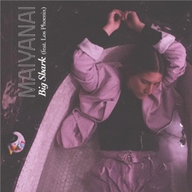 Big Shark (feat. Los Phoenix) Mai Yanai