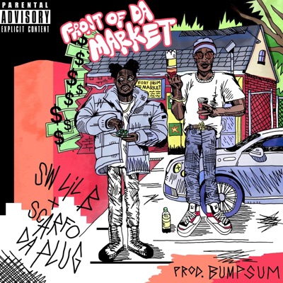 FRoNT of Da MarKeT (feat. Scarfo Da Plug) - Single