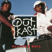 Outkast - Player's Ball (Radio Version)