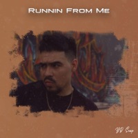 Runnin' From Me - Single - YD Snap
