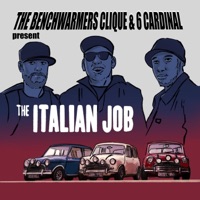 The Italian Job - The Benchwarmers Clique