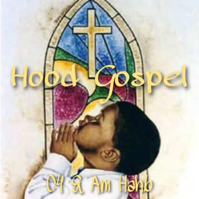 Hood Gospel (feat. AmHahb) - Single