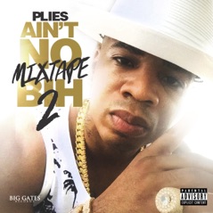 Ain't No Mixtape BIH 2