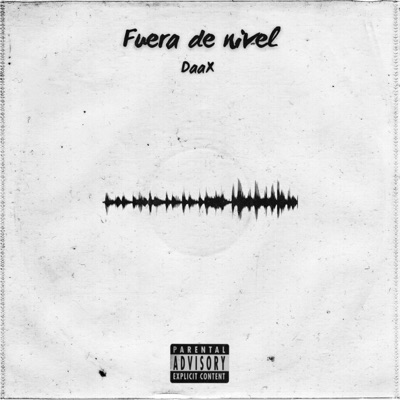 Fuera de nivel (feat. TyDavid) - Single